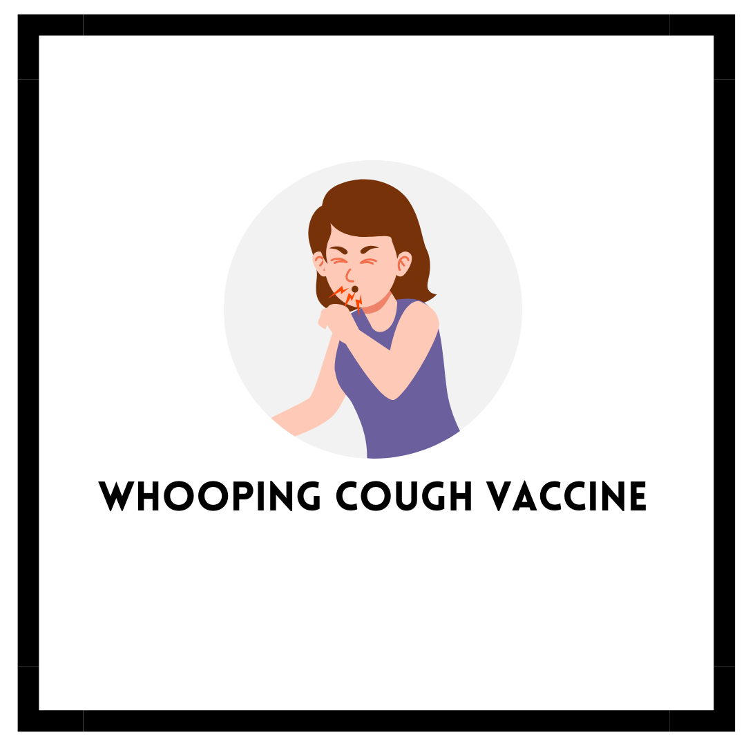 Whooping Cough Vaccine